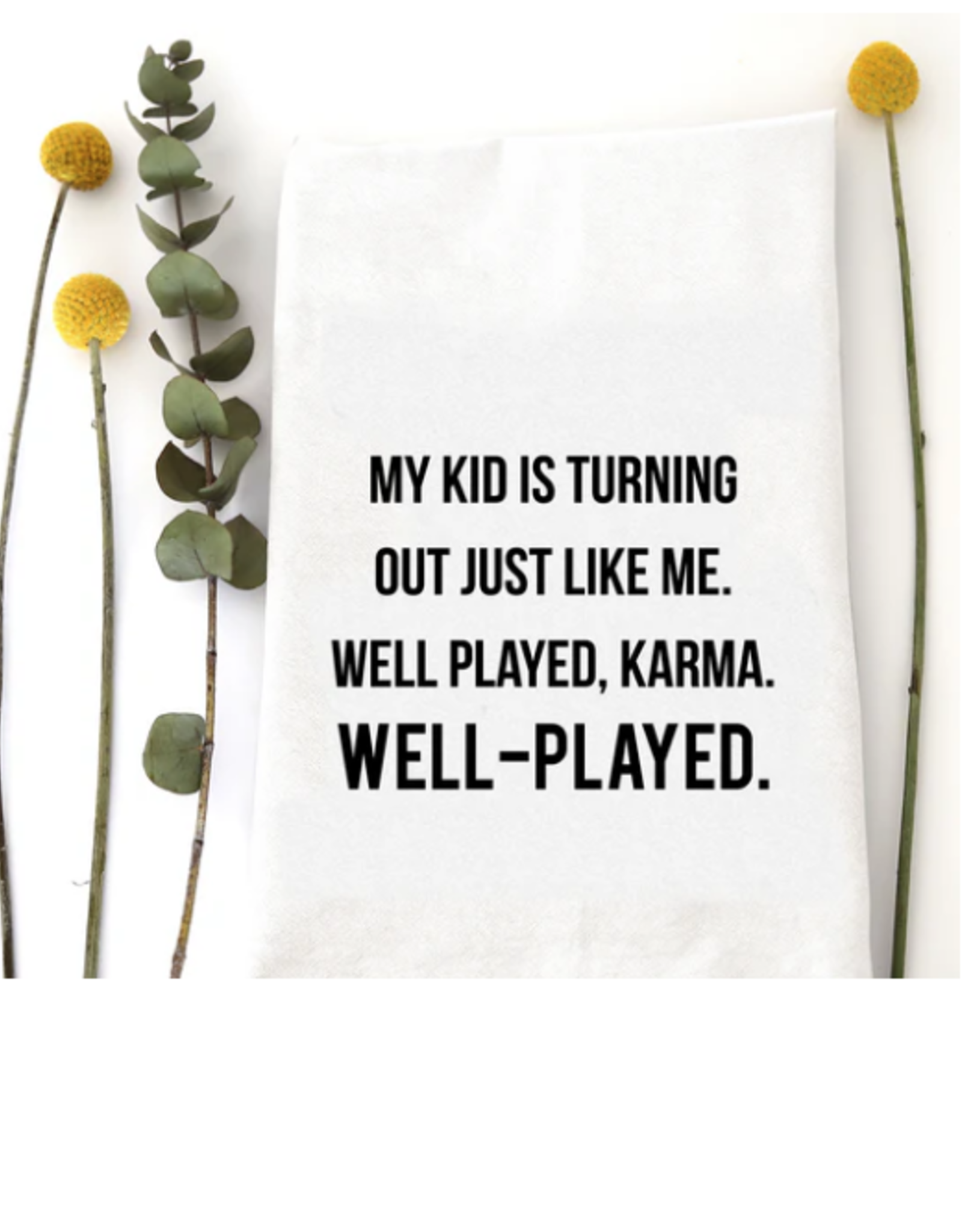 Wildwood Landing Wildwood Landing Well-Played Karma Tea Towel