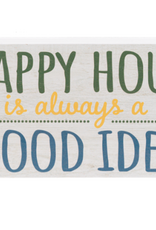 Ganz Happy Hour Is Always A Good Idea Decor