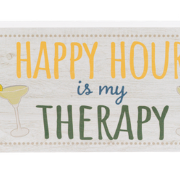 Ganz Happy Hour Is My Therapy Decor