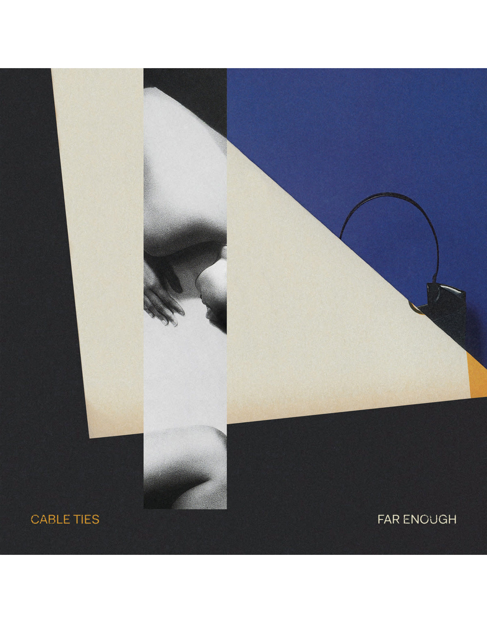 Cable Ties - Far Enough LP