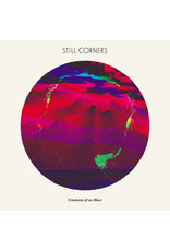 Still Corners - Creatures of an Hour CD