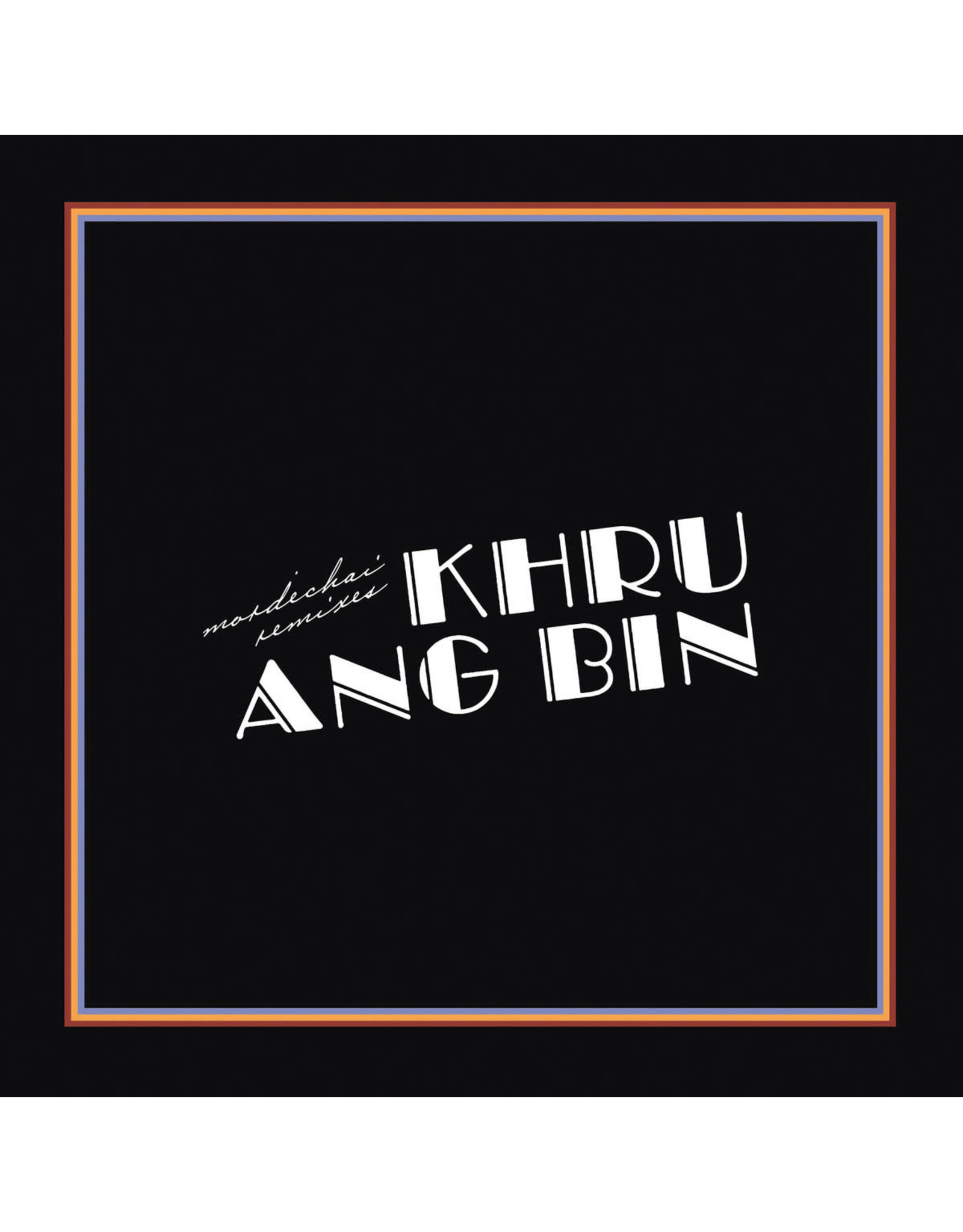 Khruangbin - Mordechai Remixes (2LP)