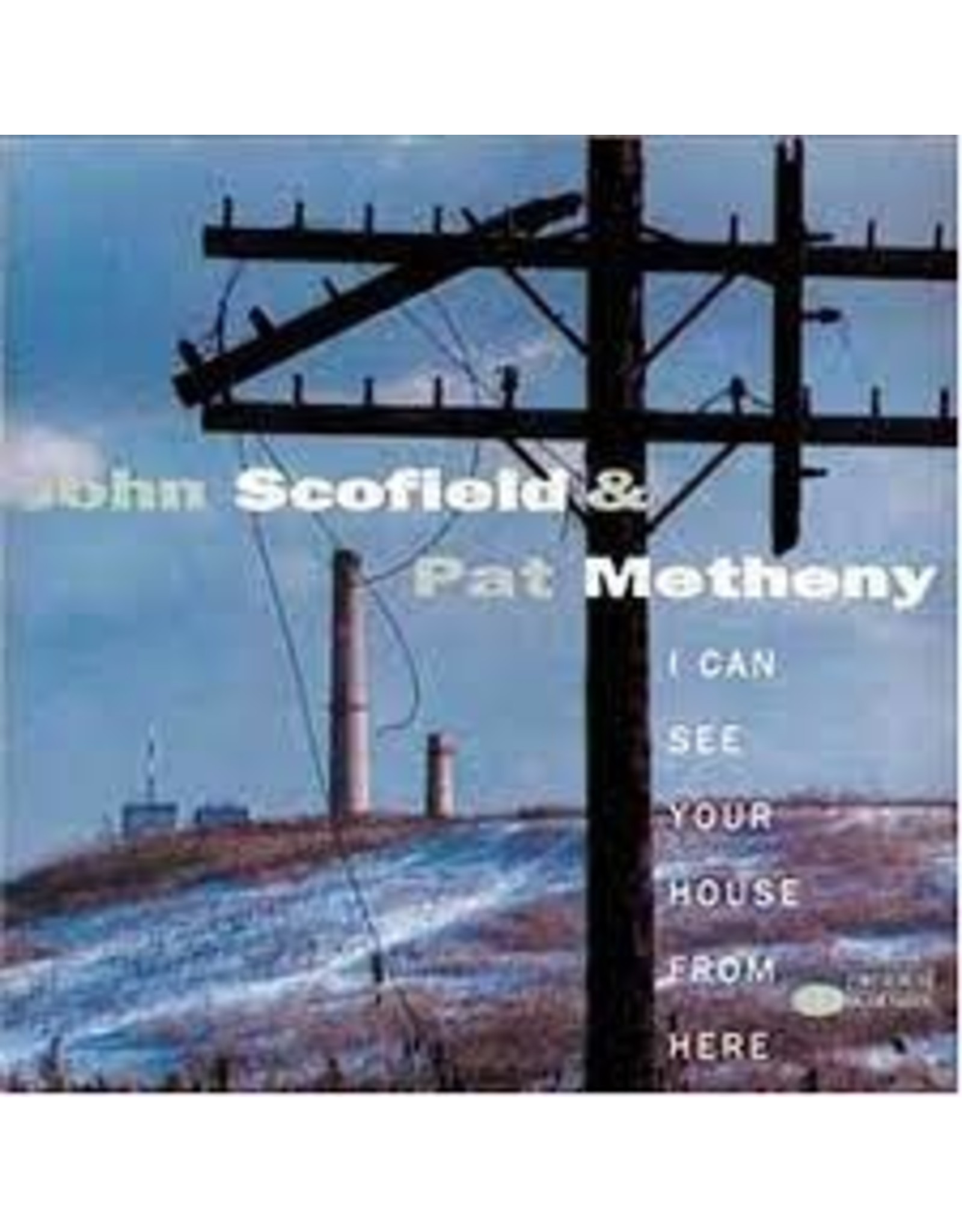 Scofield, John & Methany Pat - I Can See Your House From Here TONE POET LP