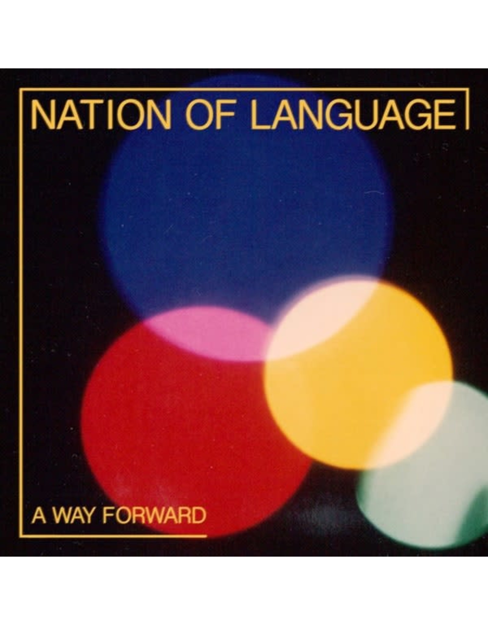 Nation Of Language - A Way Forward LP