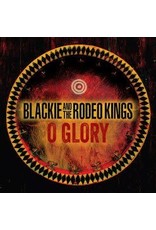 Blackie and the Rodeo Kings - O Glory CD