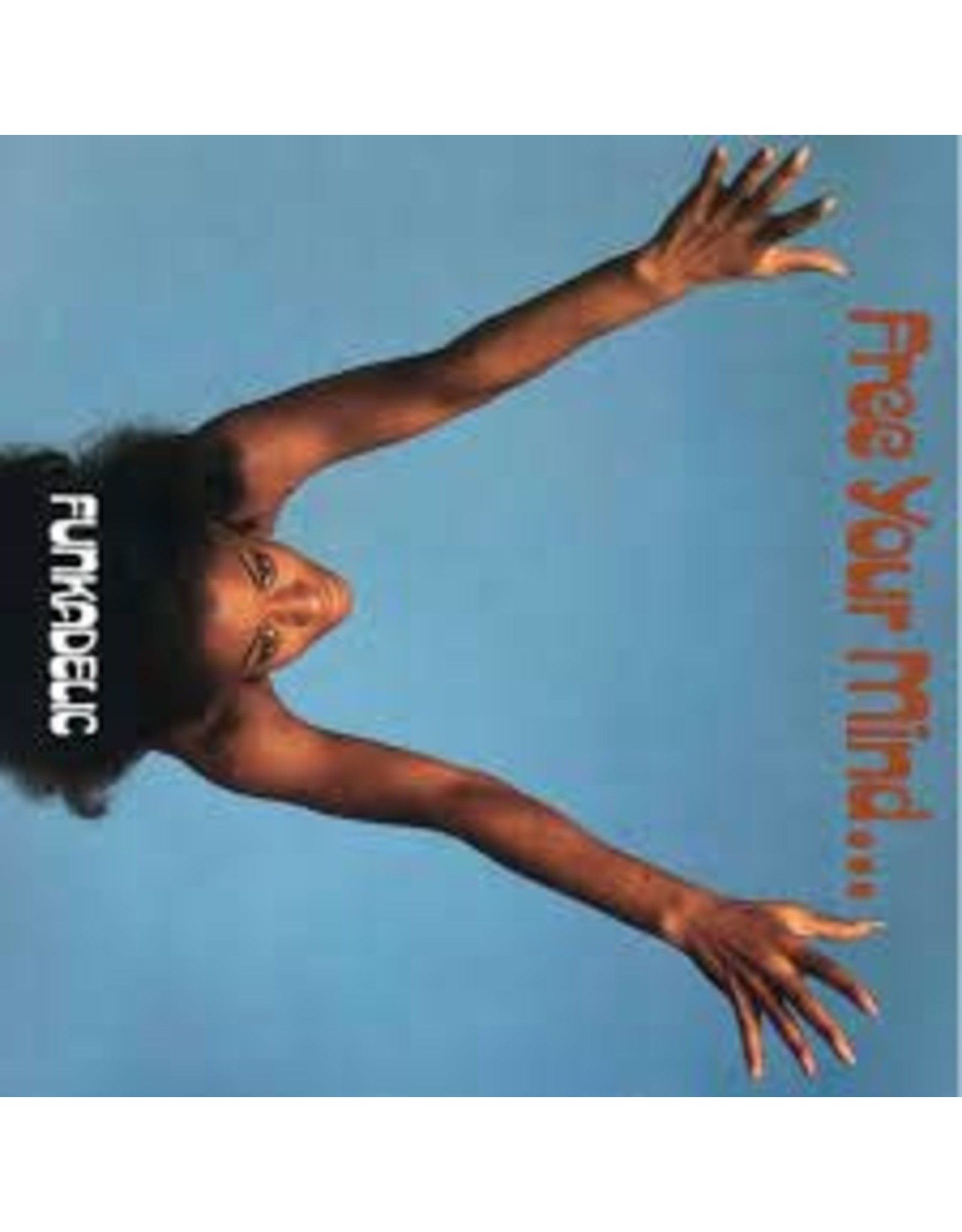 Funkadelic - Free Your Mind... And Your Ass Will Follow LP