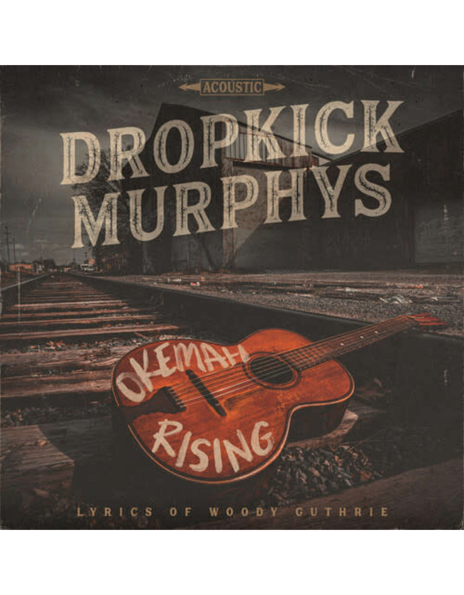 Dropkick Murphys - Okemah Rising LP