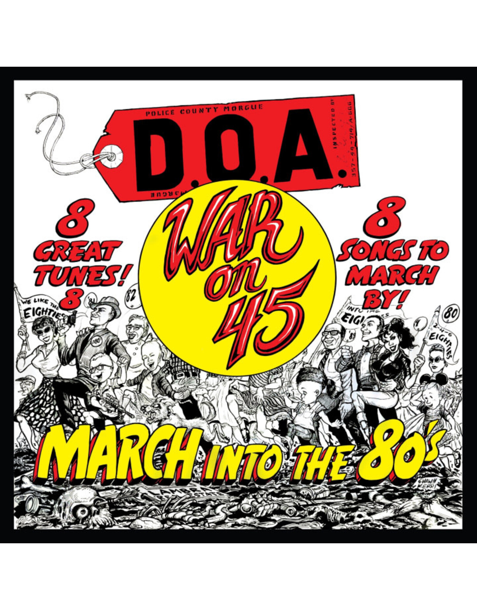 D.O.A. - Ware On 45 (40th Anniversary Cherry Red) LP