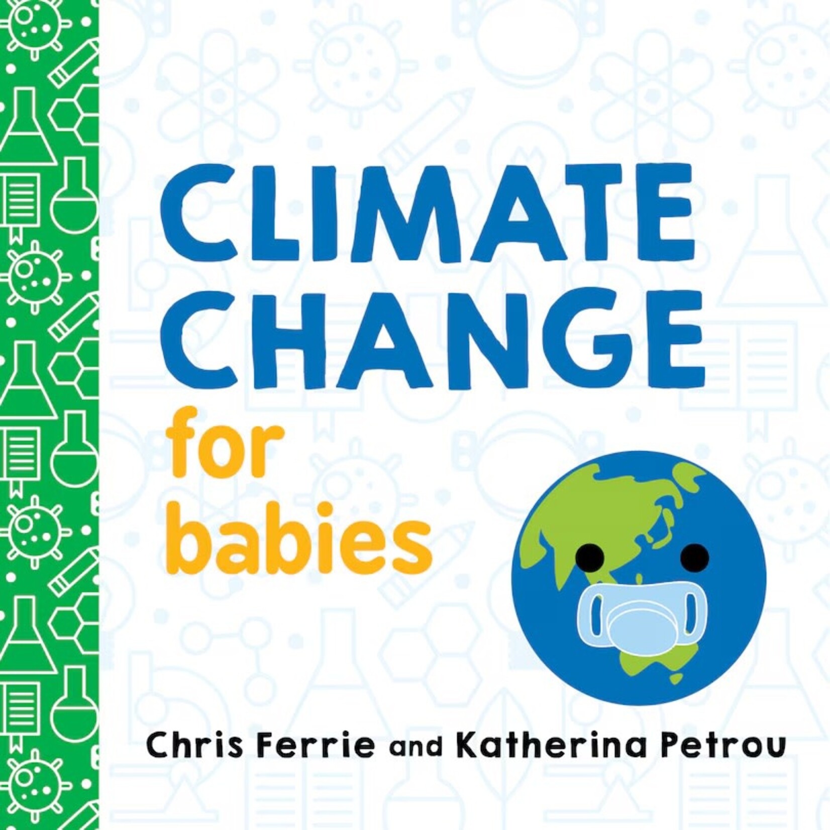 Climate Change for Babies: Chris Ferrie and Katherina Petrou