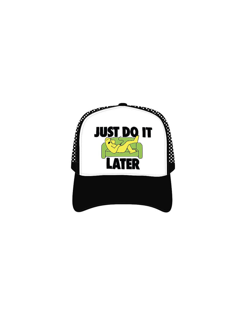 Market SC JUST DO IT LATER TRUCKER