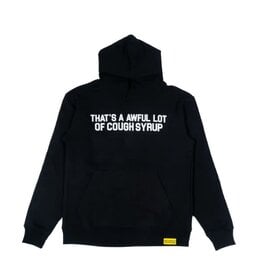 THAT'S A AWFUL LOT OF COUGH SYRUP AWFUL LOT CLASSIC HOODIE