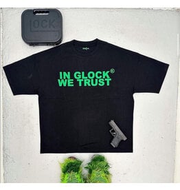 IN GLOCK WE TRUST T-SHIRT