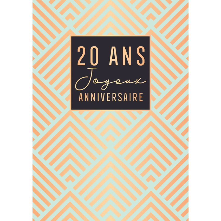 CARTE DE SOUHAIT 20 Ans JoyeuxAnniversaire