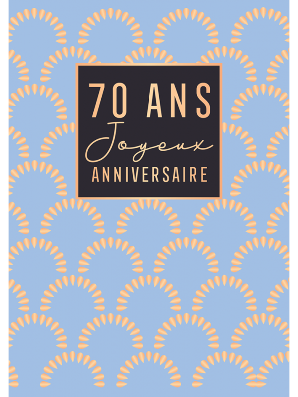 Incognito Carte De Souhait 70 Ans Joyeux Anniversaire