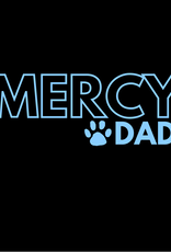 Gildan "MERCY DAD"Black Tee Blue Writing