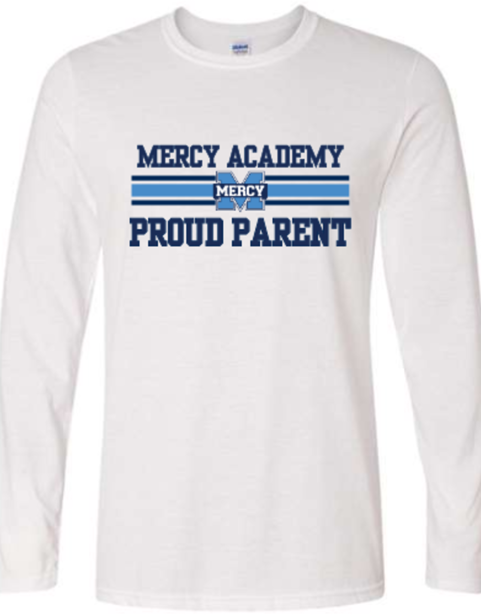 Gildan White Longsleeve MERCY PROUD PARENT Power M Stripe