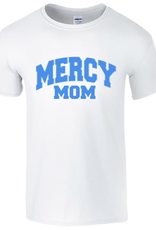 Gildan "Mercy Mom" in blue writing white tee
