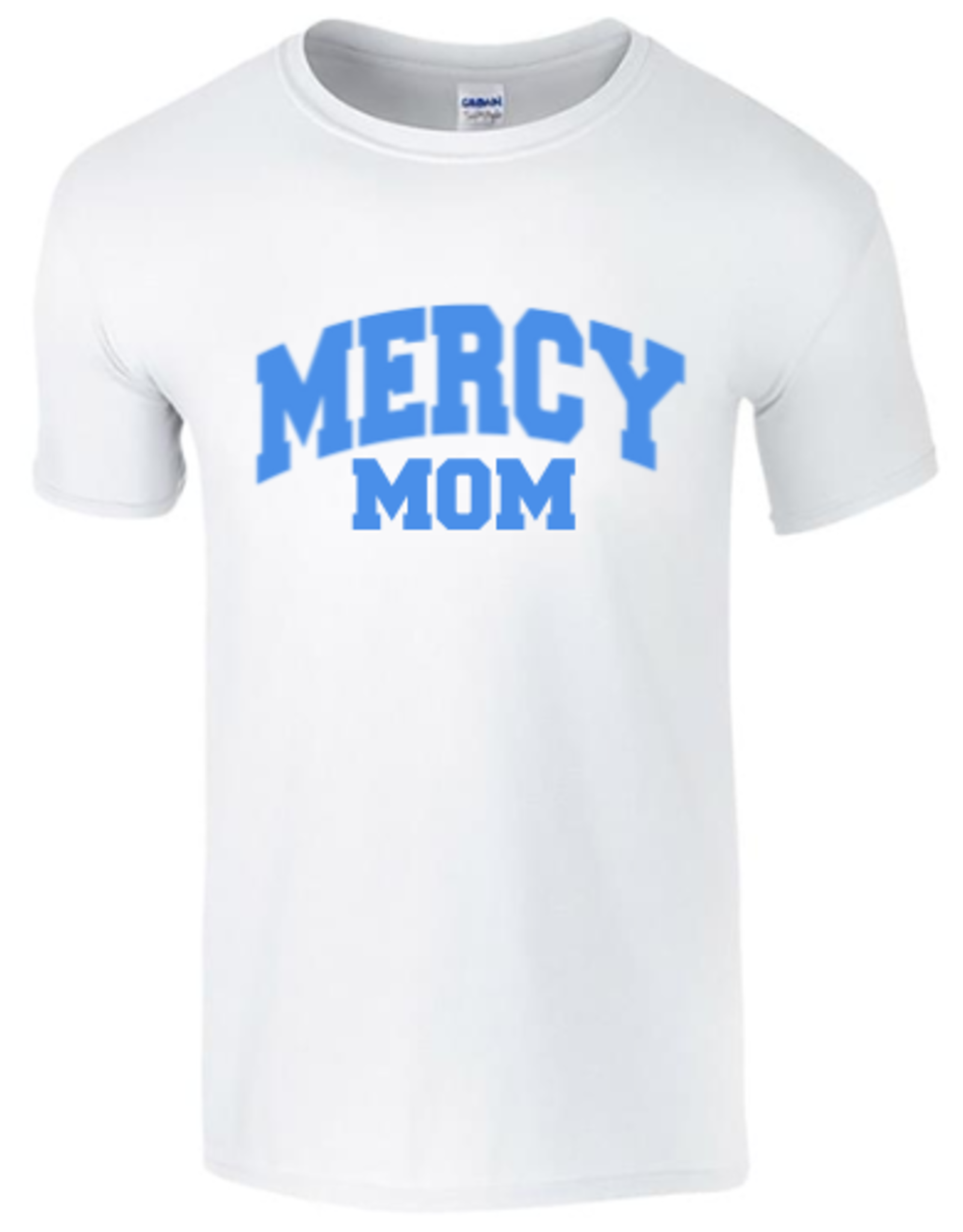 Gildan "Mercy Mom" in blue writing white tee