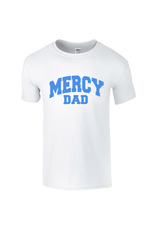 Gildan "Mercy Dad" in blue writing white tee
