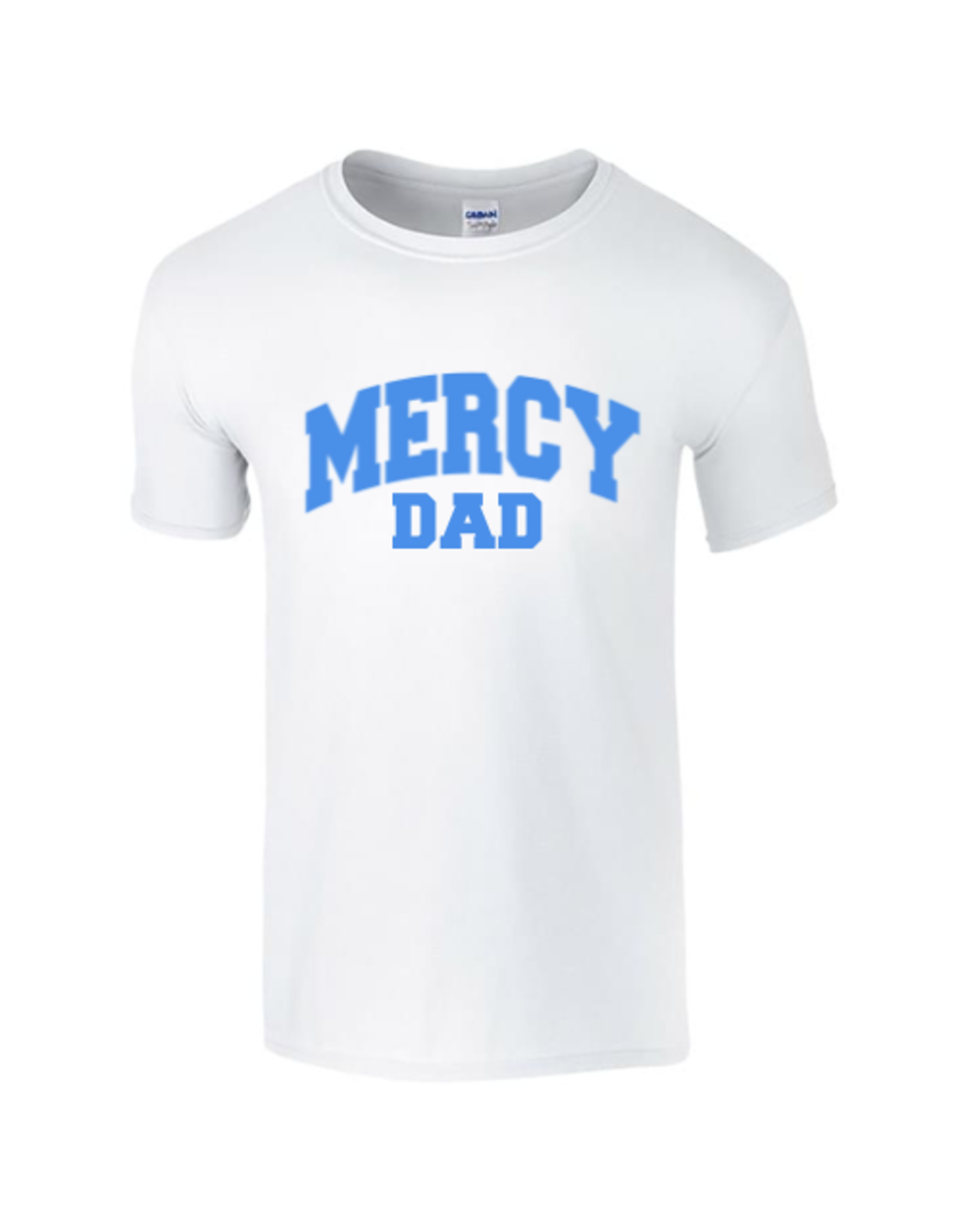 Gildan "Mercy Dad" in blue writing white tee