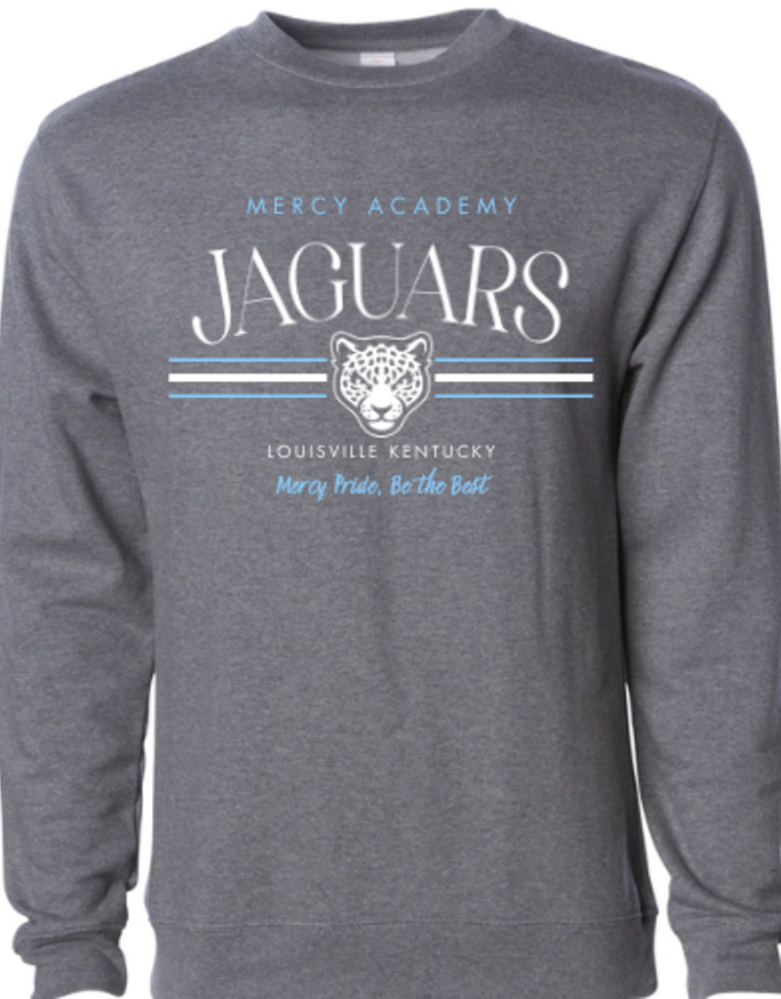 Independent Dark Grey Crewneck with Mercy Academy Jaguars "Mercy Pride, Be the Best"