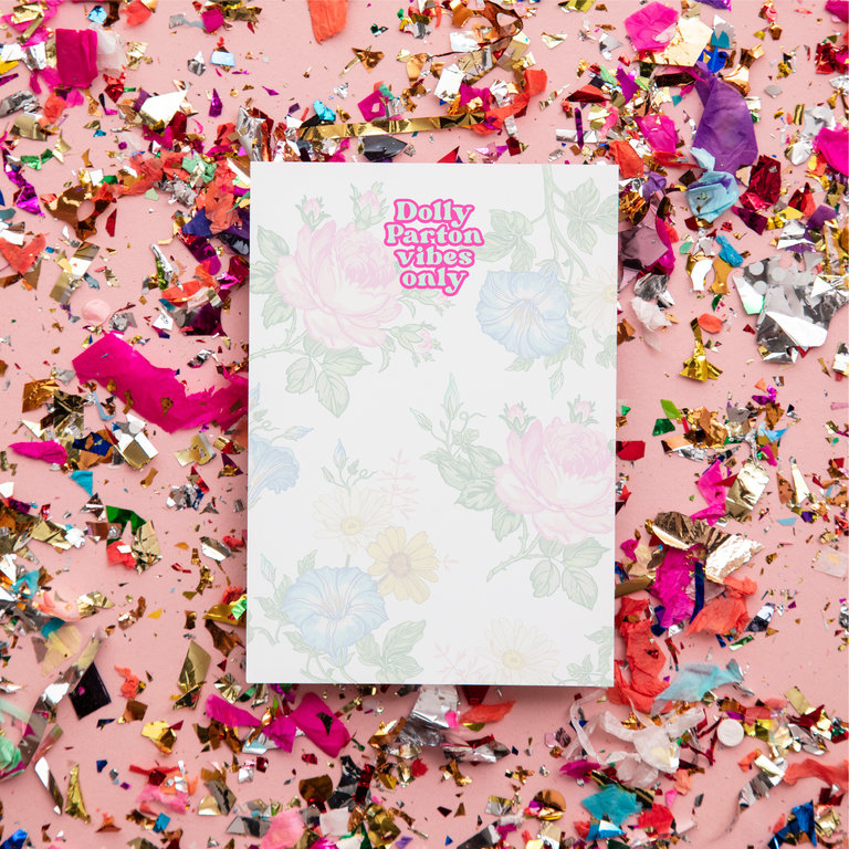 Dolly Parton Vibes Only Notepad - Floral