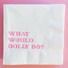 White What Would Dolly Do Napkins