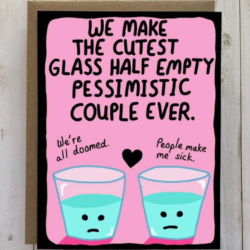 Glass Half Empty Pessimistic Couple
