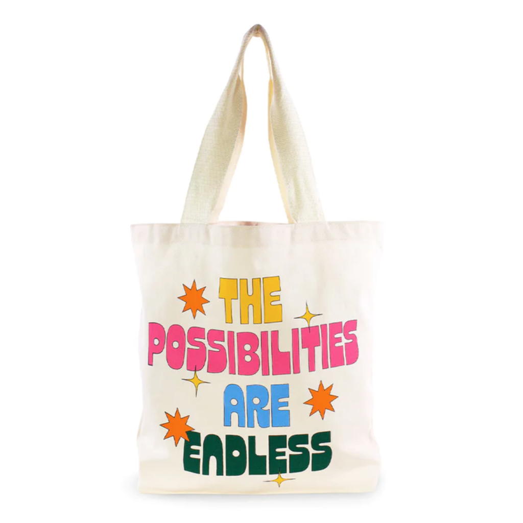 Canvas Tote, The Posibilties Are Endless