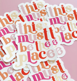 This Must Be The Place Sticker