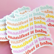 Manifest It Babe Sticker