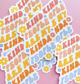 Kind People Are My Kinda People Sticker