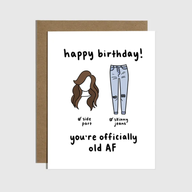 Side Parts & Skinny Jeans Birthday Card
