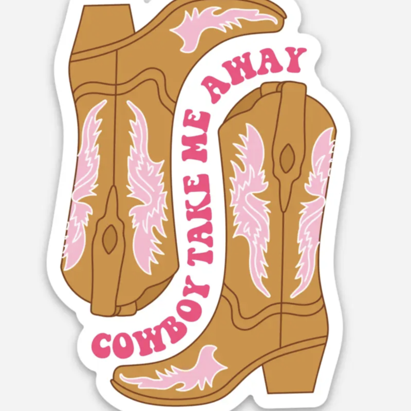 Cowboy Take Me Away Sticker