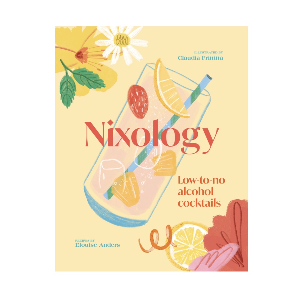 Nixology Book: Low-to-no Alcohol Cocktails