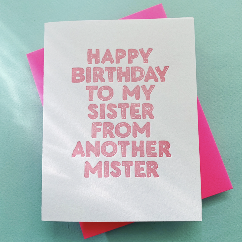Sister From Another Mister Birthday Card