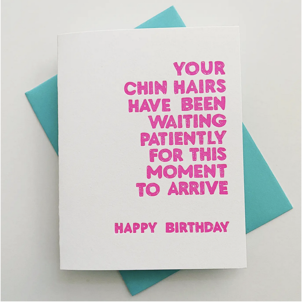 Chin Hairs Birthday Card