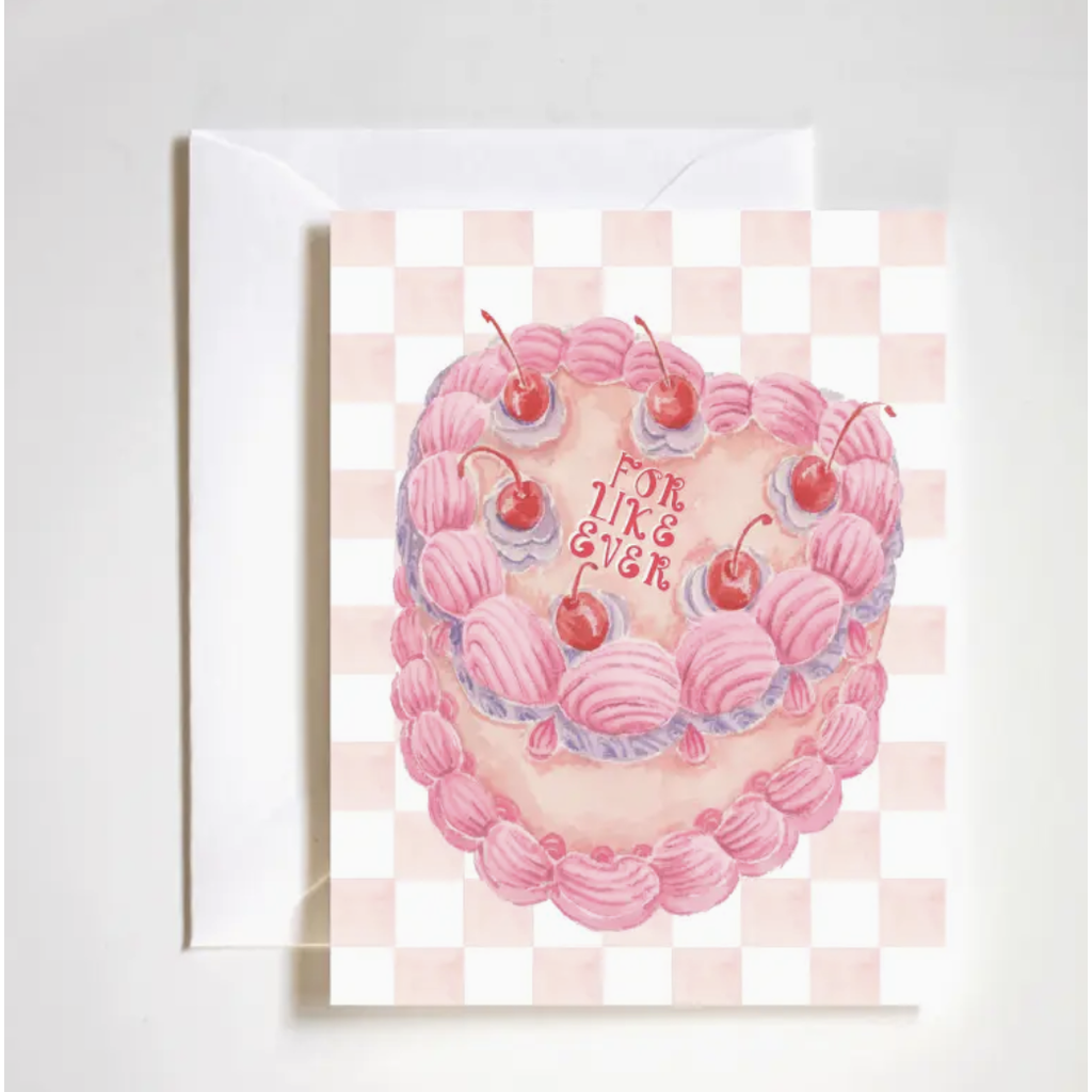 For Like Ever Cake Love Card