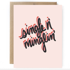 Single and Minglin' Card