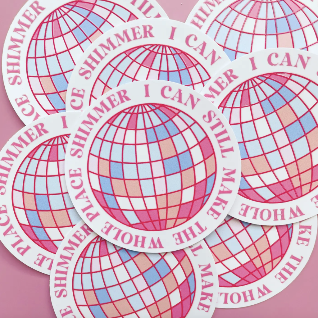 Make The Whole Place Shimmer Disco Ball Sticker