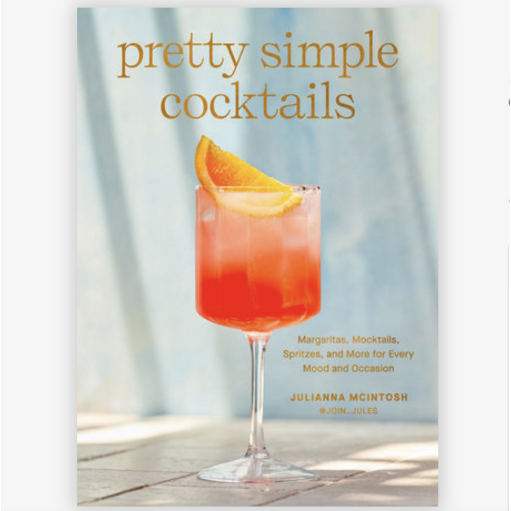 Pretty Simple Cocktails Book