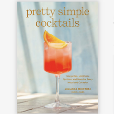 Pretty Simple Cocktails Book