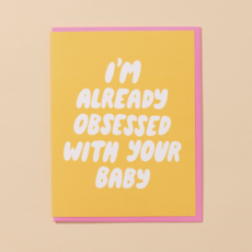 Already Obsessed New Baby Card
