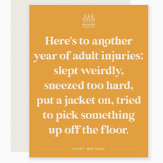 Adult Injuries Funny Birthday Card