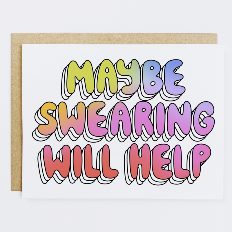 Maybe Swearing Will Help Card