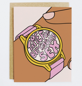 Time For Birthday Sex Card