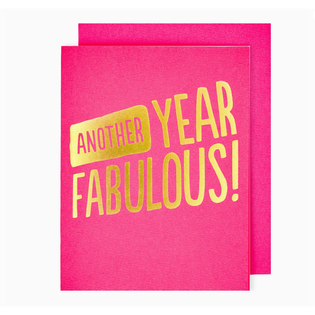 Another Year Fabulous Birthday Card