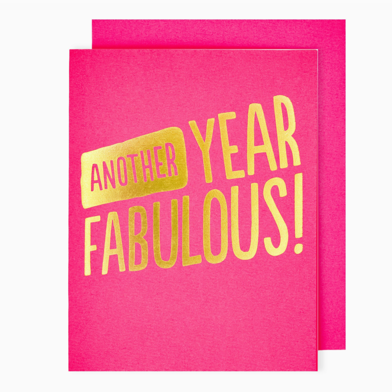 Another Year Fabulous Birthday Card