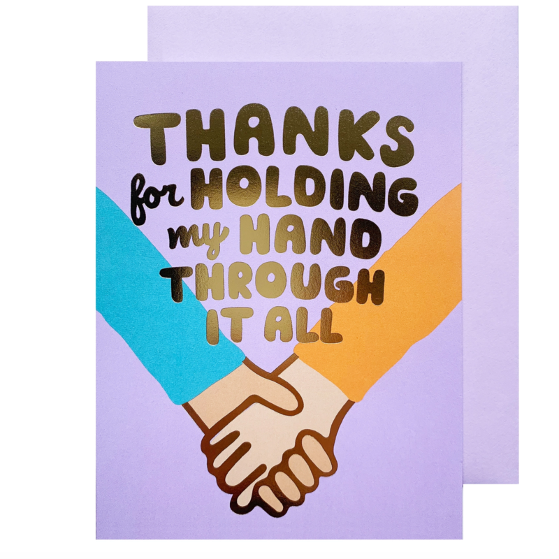 Holding My Hand Friendship Card