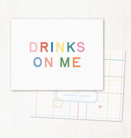Drinks On Me Card
